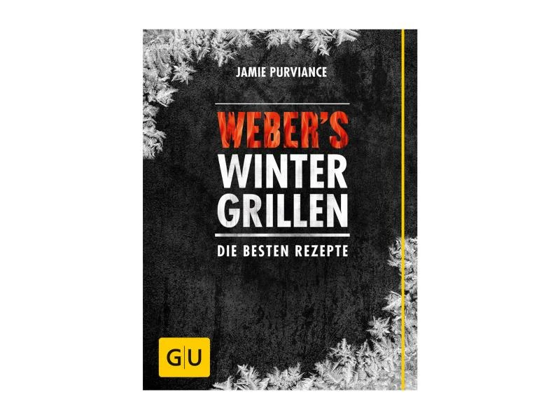 Kochbuch Weber's Winter Grillen 1 Kochbuch Weber's Winter Grillen